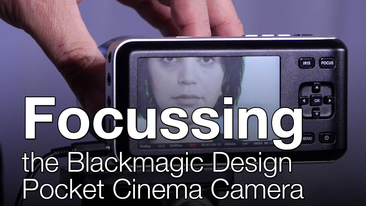 blackmagic pocket 4k focus assist