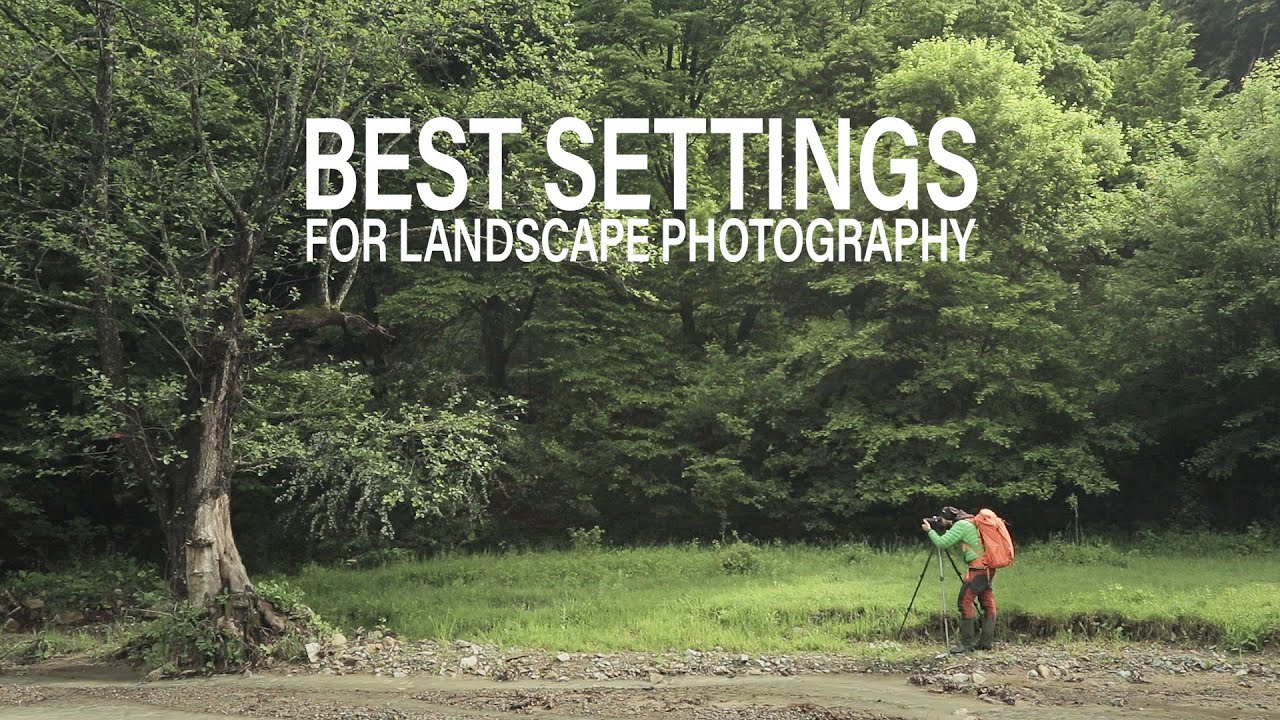 choosing-the-best-camera-settings-for-landscape-photography-photofocus