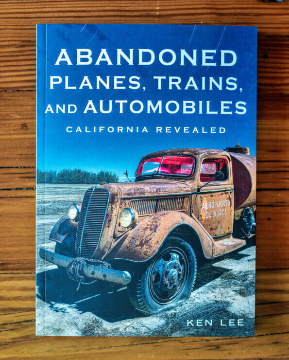 Abandoned Planes, Trains and Automobiles: California Revealed by Ken Lee
